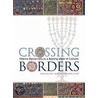 Crossing Borders door Piet van Boxel