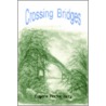 Crossing Bridges door Eugene Hockenbury