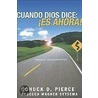 Cuando Dios Dice by Rebecca Wagner Sytsema