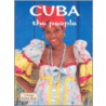 Cuba, The People door Susan Hughes
