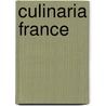 Culinaria France by Unknown