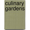 Culinary Gardens by Susan McClure