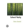 Cultural Reality by Florian Znaniecki