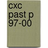 Cxc Past P 97-00 door Onbekend