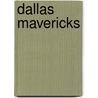 Dallas Mavericks door Ellen Labrecque