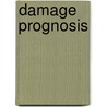 Damage Prognosis by Daniel J. Inman