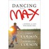 Dancing With Max