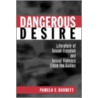 Dangerous Desire door Raymond A. Barnett