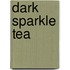 Dark Sparkle Tea