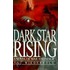 Dark Star Rising