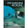Darkness Beckons by Martyn Farr