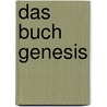 Das Buch Genesis door Stefan Schorch