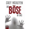 Das Böse in uns door Cody Mcfadyen