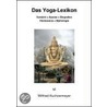 Das Yoga-Lexikon by Wilfried Huchzermeyer