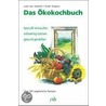 Das Ökokochbuch door Louise van Gisteren