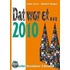 Dat wor et  2010