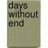 Days Without End door Eugene O''Neill