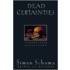 Dead Certainties