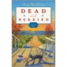 Dead and Berried door Karen Macinerney