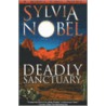 Deadly Sanctuary door Sylvia Nobel