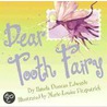 Dear Tooth Fairy door Pamela Duncan Edwards