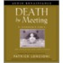 Death by Meeting