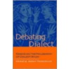 Debating Dialect door Robert J. Penhallurick