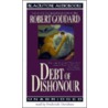 Debt of Dishonor door Robbert Goddard