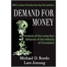 Demand for Money by Michael D. Bordo