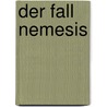Der Fall Nemesis door Sören Prescher