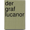 Der Graf Lucanor door Juan Manuel