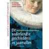 De vaderlandse geschiedenis in jaartallen