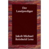 Der Landprediger by Jakob Michael Reinhold Lenz