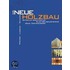 Der Neue Holzbau