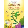 Der Sonnenmacher by Jörg Hilbert