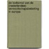 De toekomst van de (Nederlandse) vennootschapsbelasting in Europa