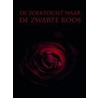 De zoektocht naar de zwarte roos door I. Verdegem