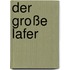 Der große Lafer