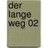 Der lange Weg 02