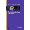 Dermatopathology door Kim M. Hiatt