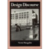 Design Discourse by Victor Margolin