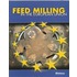 Feed Milling in the European Union