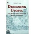 Designing Utopia