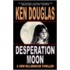 Desperation Moon