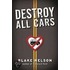 Destroy All Cars