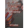 Detective Colter door V. Le Roux E.
