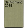 Deutschland 2089 door Onbekend