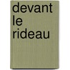 Devant Le Rideau door Napolon Maurice Bernardin