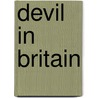 Devil In Britain door John Ashton
