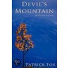 Devil's Mountain door Patrick Fox